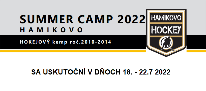 Summer Camp 2022 Hamikovo 